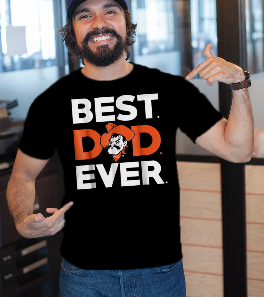 Oklahoma State Cowboys Best Dad Ever Pistol Pete T-Shirt