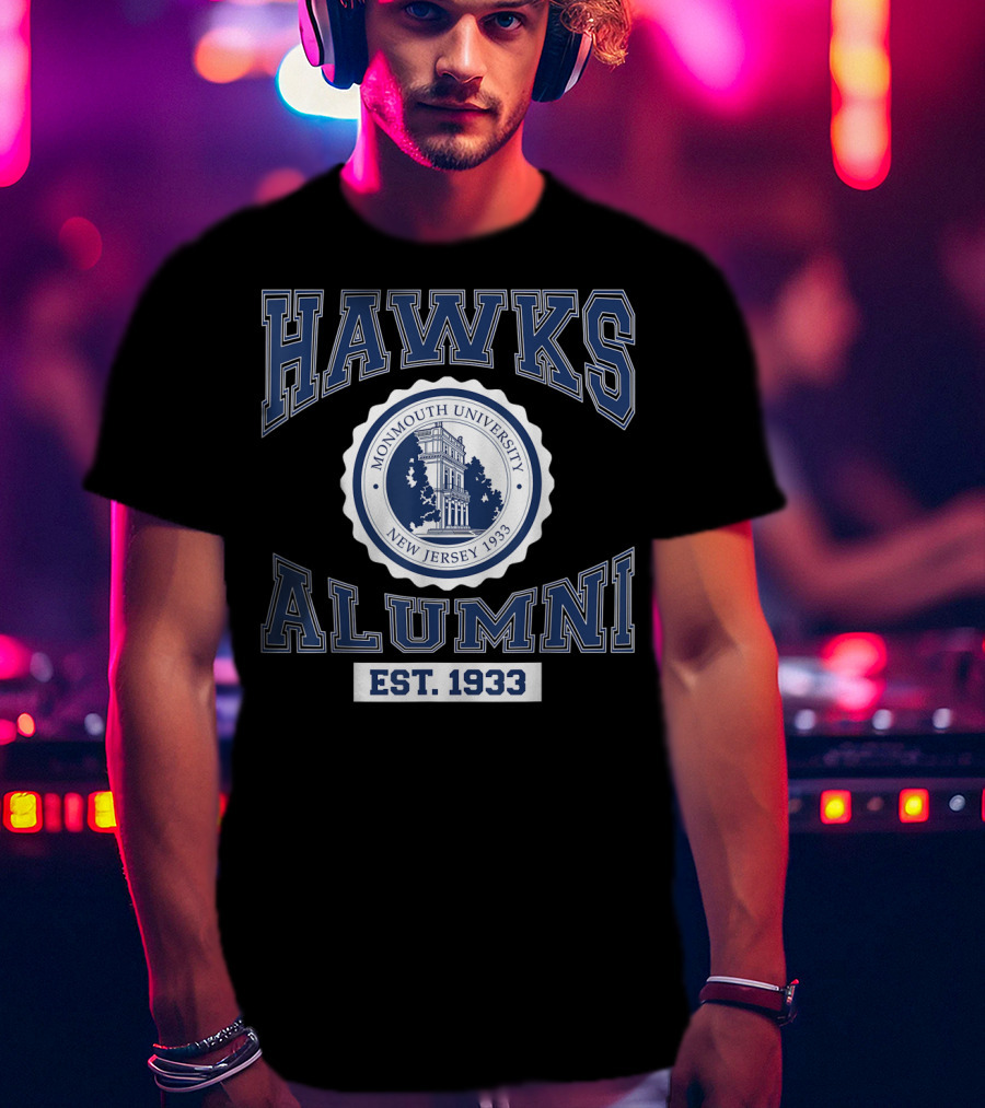 Hawks Alumni Monmouth University New Jersey 1933 Est. 1933 T-Shirt