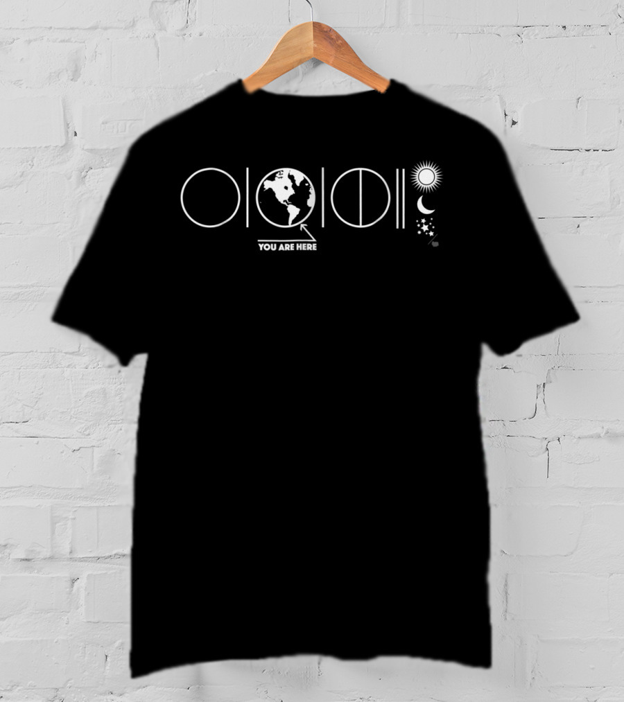YOU ARE HERE Solar System Earth Phases Sun Moon Stars T-Shirt