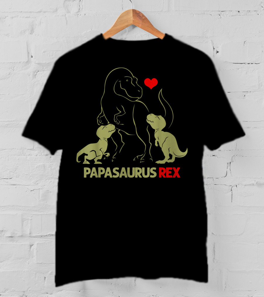 Papasaurus Rex With Heart And Two Baby Dinosaurs T-Shirt