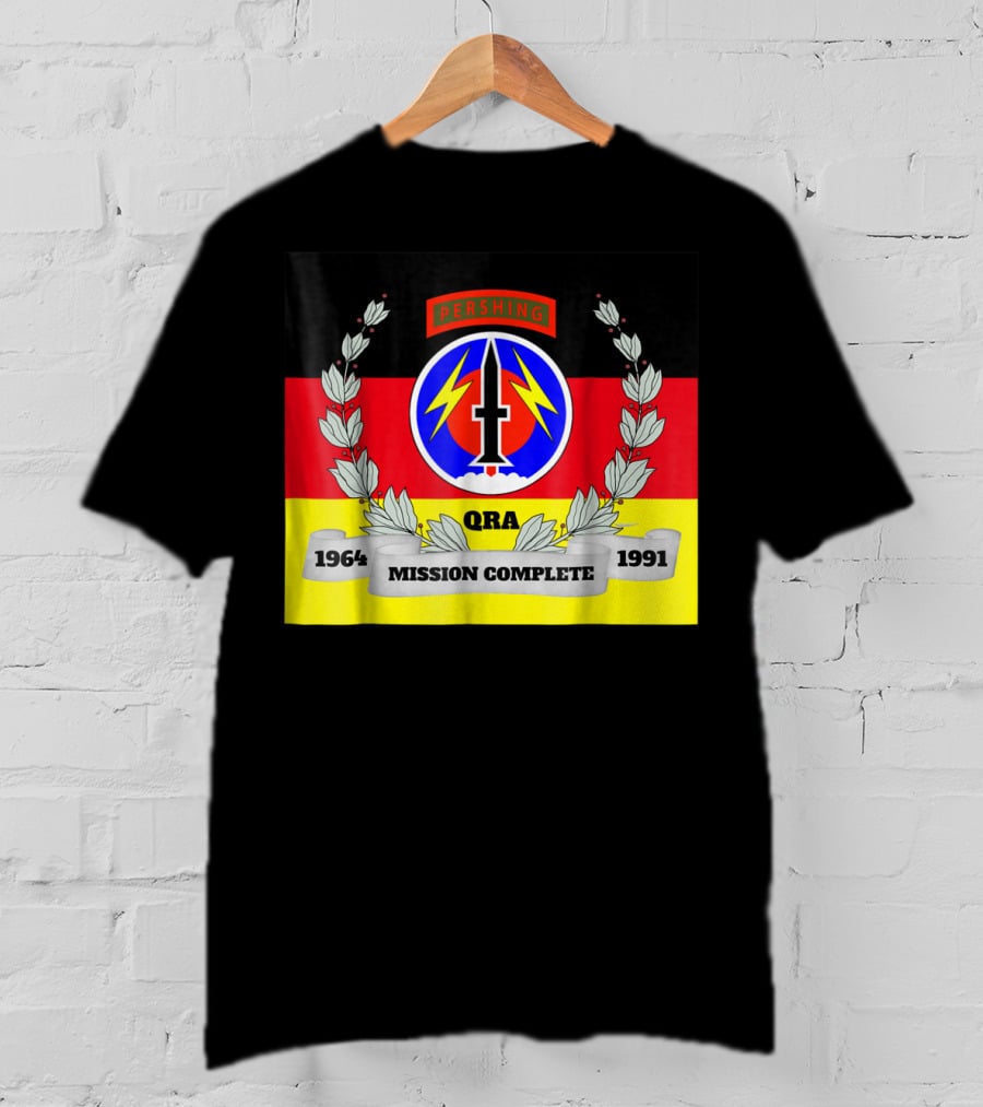 Pershing QRA Mission Complete 1964 To 1991 T-Shirt