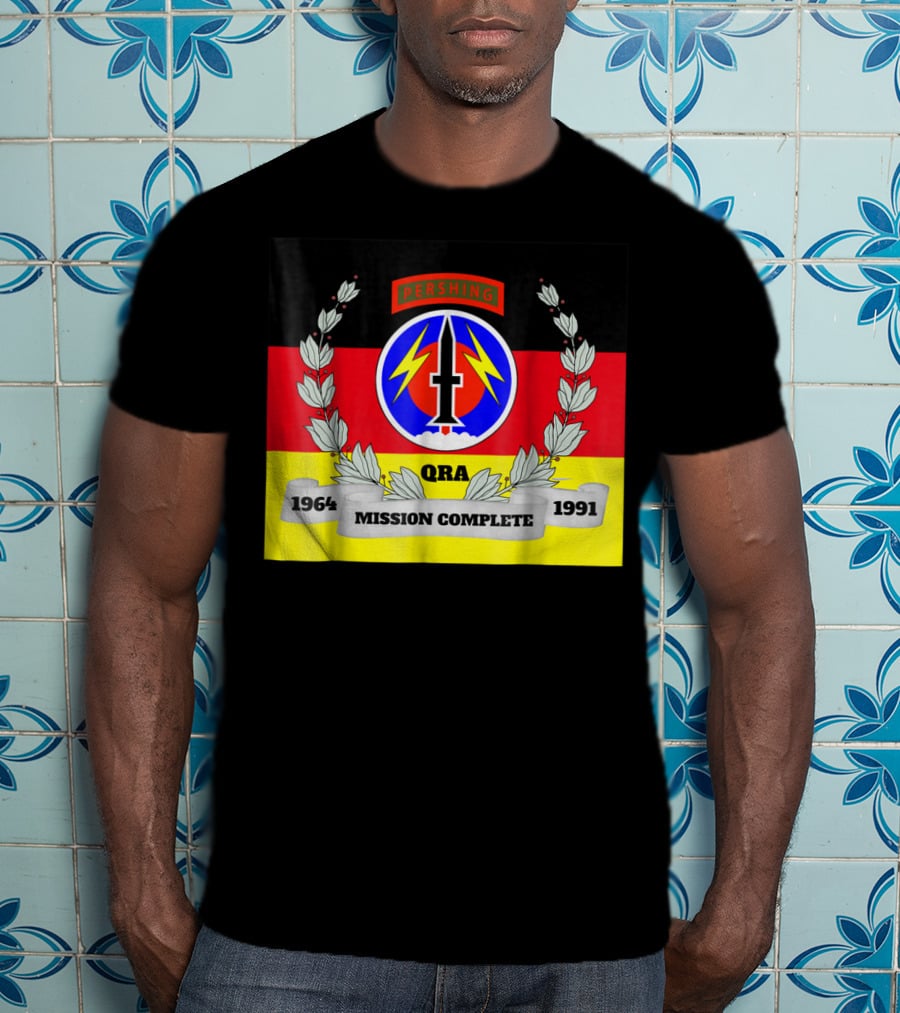 Pershing QRA Mission Complete 1964 To 1991 T-Shirt