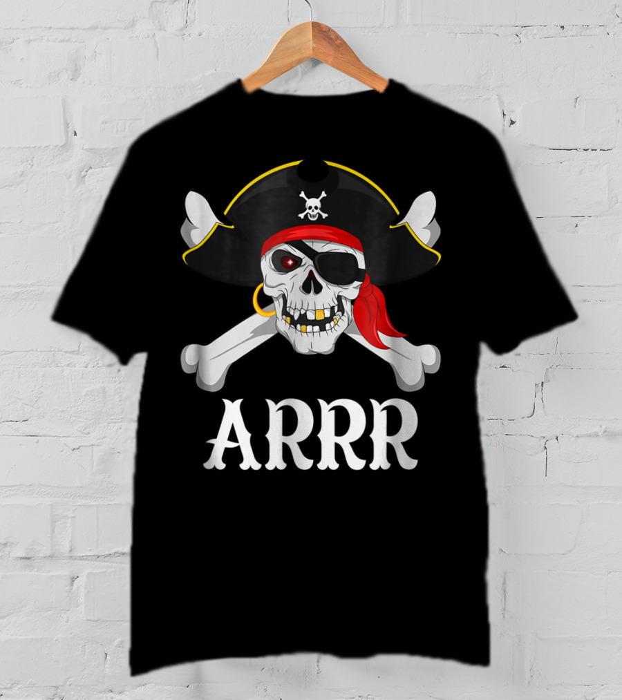 Arrr Pirate Skull And Crossbones For Kids Or Adults T-Shirt