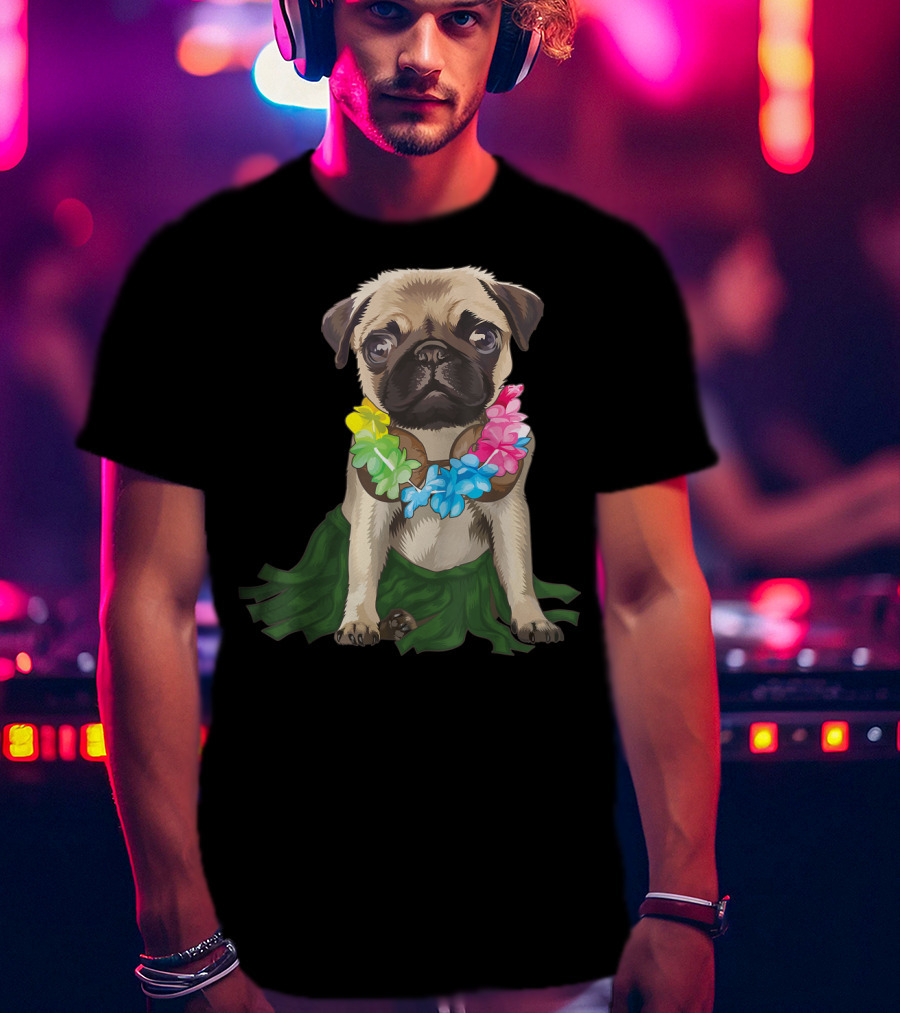 Pug Wearing Hawaiian Hula Skirt And Flower Lei Aloha Dance Animal T-Shirt