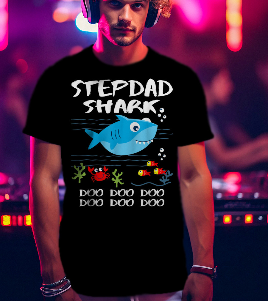 Stepdad Shark Doo Doo Doo Baby Shark Inspired T-Shirt