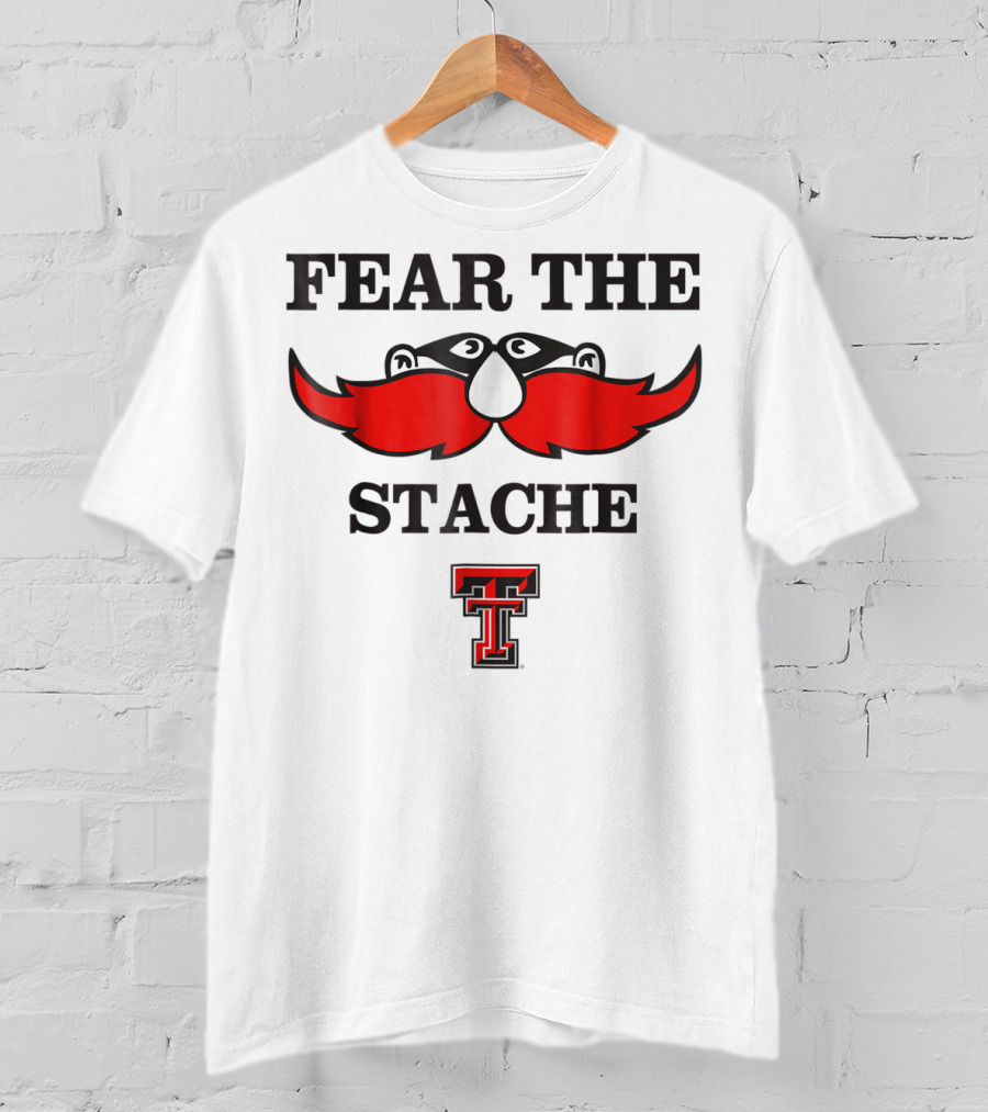 Texas Tech Red Raiders Fear The Stache TT Logo Mustache T-Shirt