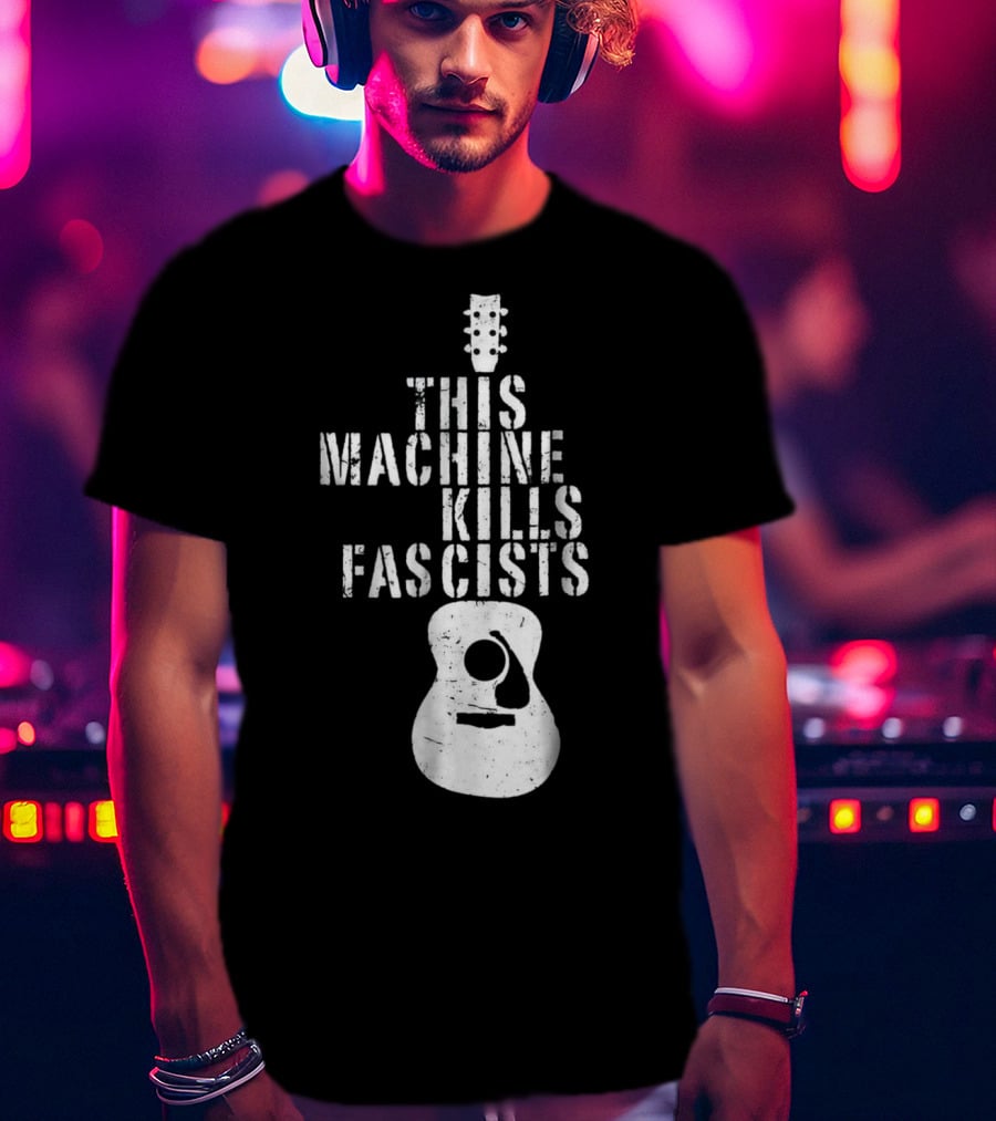 This Machine Kills Fascists Guitar Image T-Shirt