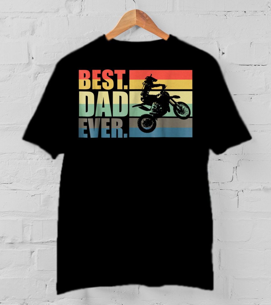 BEST DAD EVER Vintage Motocross Father's Day T-Shirt