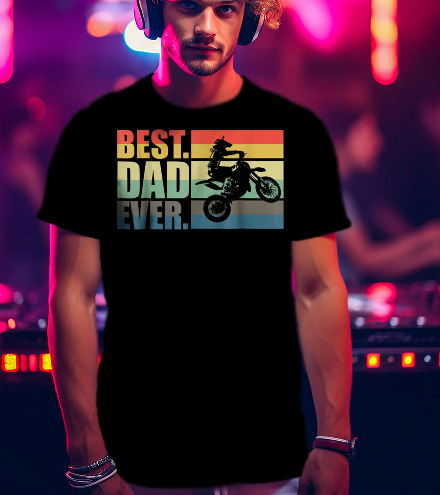 BEST DAD EVER Vintage Motocross Father's Day T-Shirt