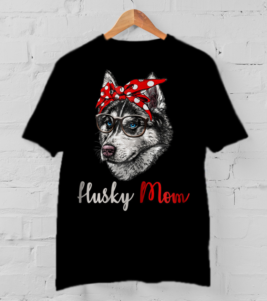 Husky Mom Funny Bandana Glasses Dog T-Shirt