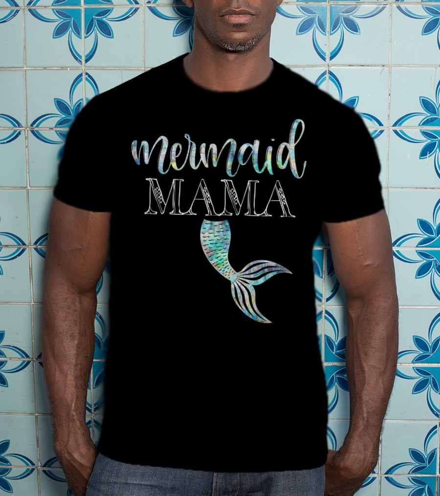 Mermaid Mama Daughter Girl Birthday Party Mama T-Shirt