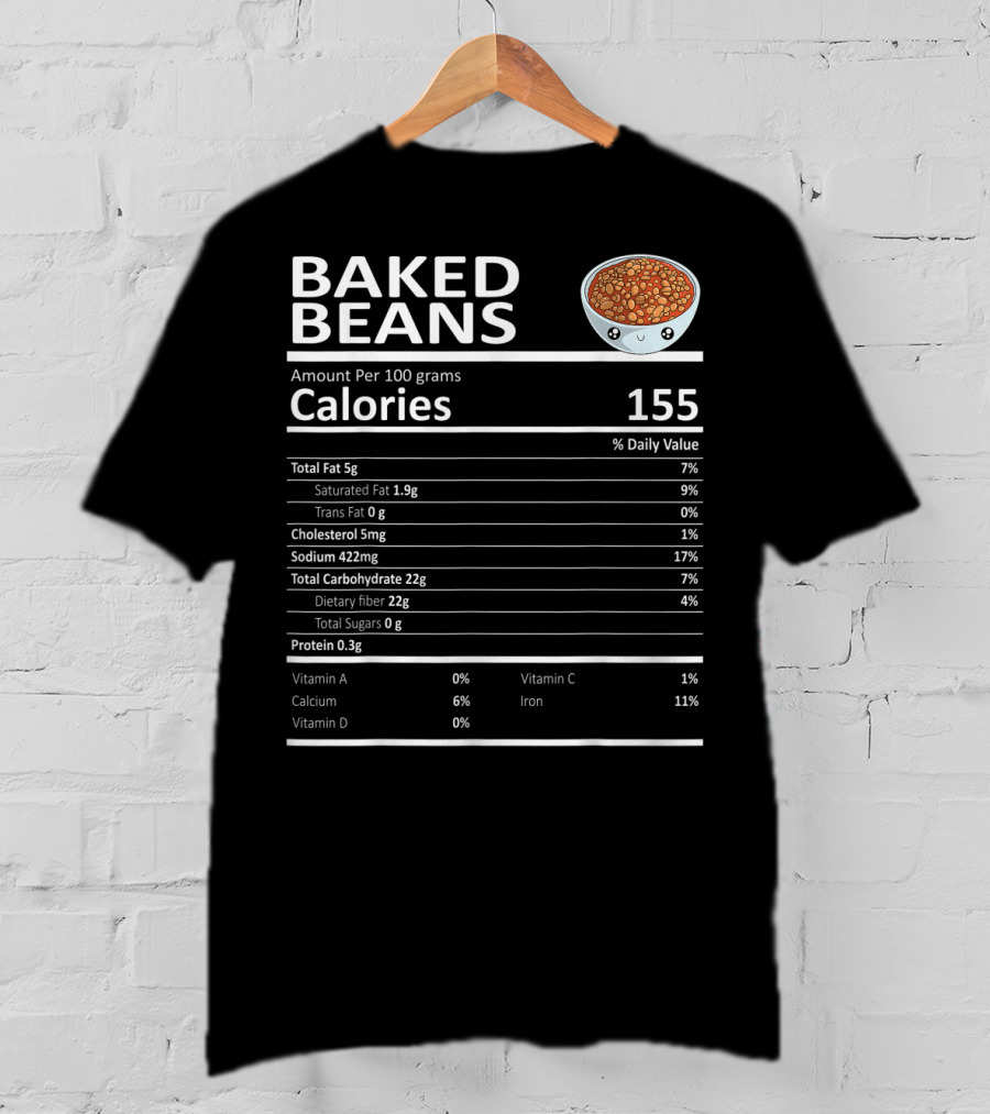 Baked Beans Nutrition Facts Cute Cartoon Calories Dietary Fiber Iron Calcium T-Shirt