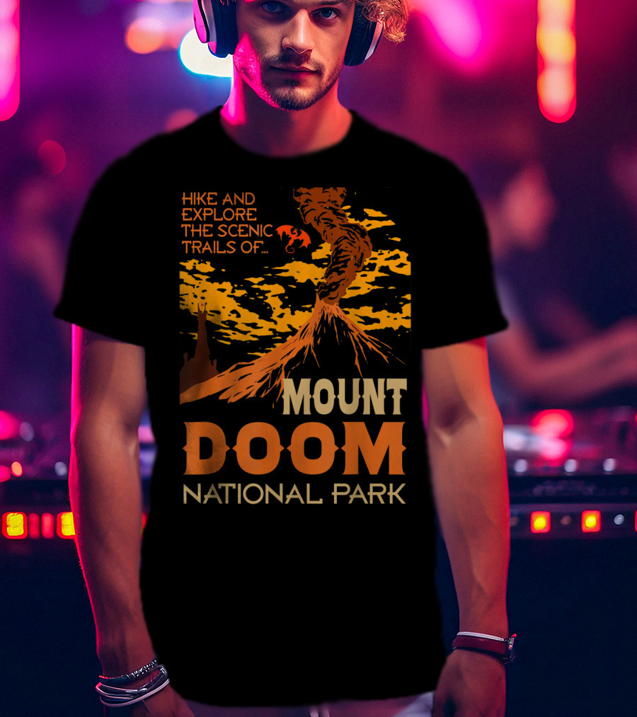 Hike And Explore The Scenic Trails Of Mount Doom National Park T-Shirt