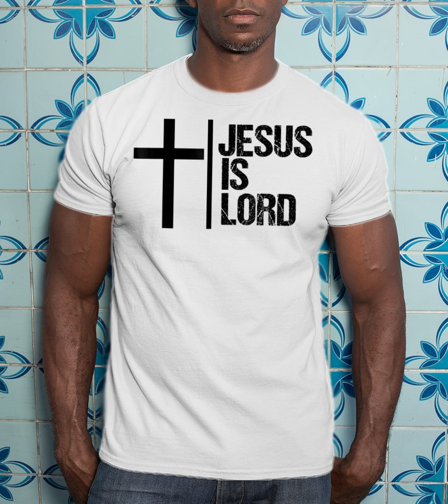 Jesus Is Lord Cross Faith Christian Bible T-Shirt