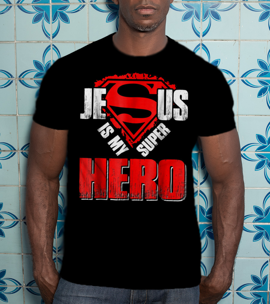 Jesus Is My Super Hero Superman Shield T-Shirt