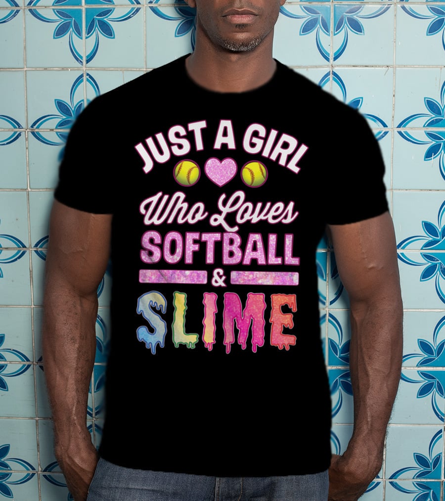 Just A Girl Who Loves Softball Heart Slime Fun T-Shirt