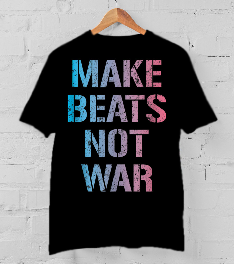 Make Beats Not War Trippy EDM Rave Colorful Festival Text T-Shirt