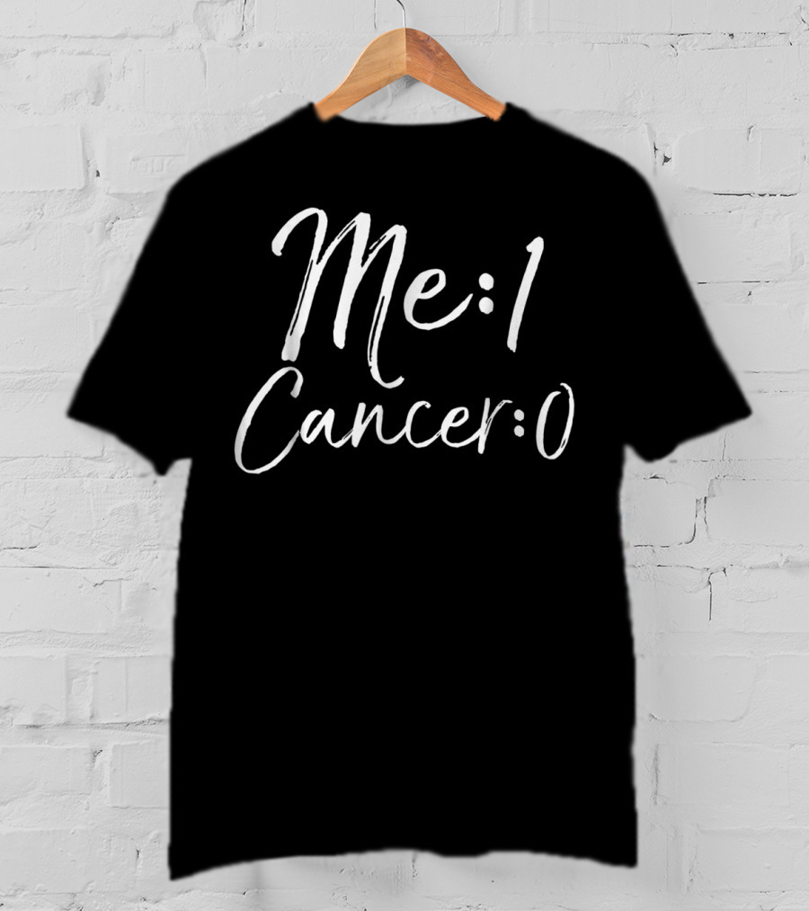 Me 1 Cancer 0 Cute Survivor Remission T-Shirt