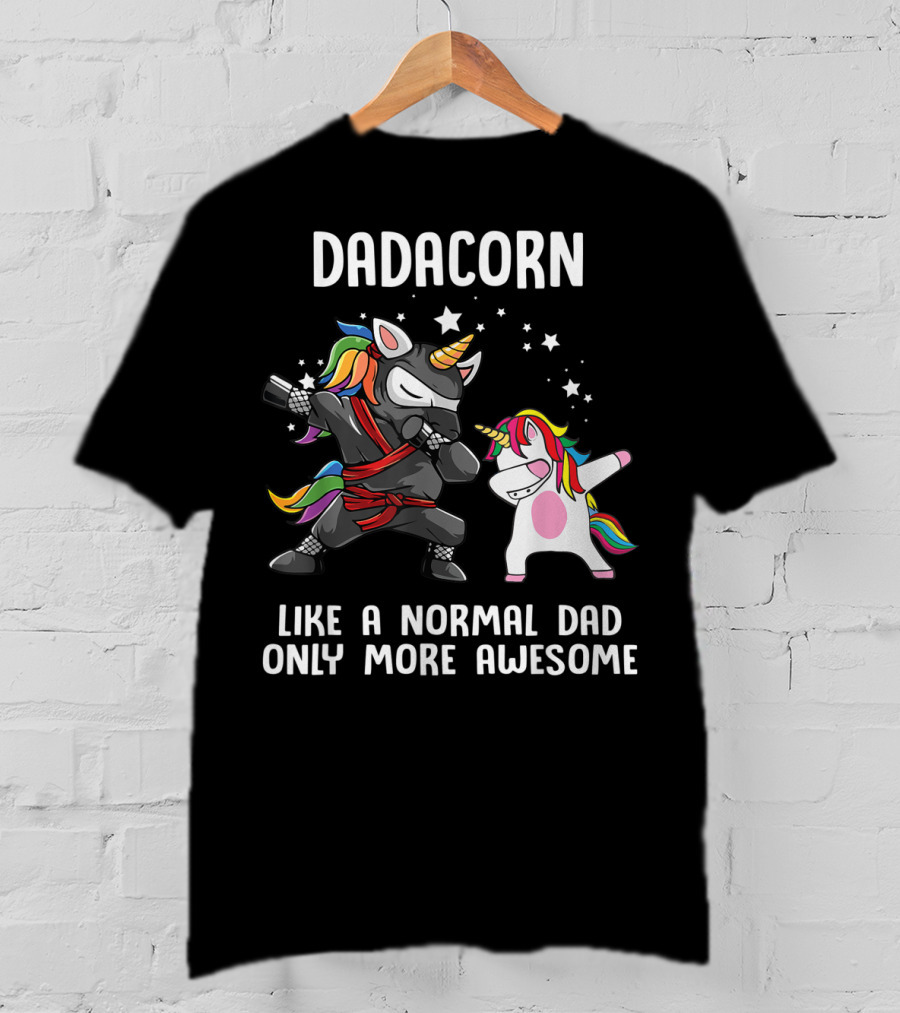 Dadacorn Like A Normal Dad Only More Awesome Ninja Rainbow Unicorn Stars T-Shirt
