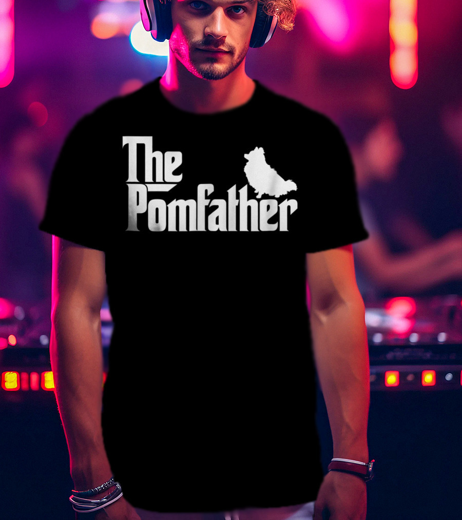 The Pomfather Mens Funny Pomeranian Dad Father T-Shirt