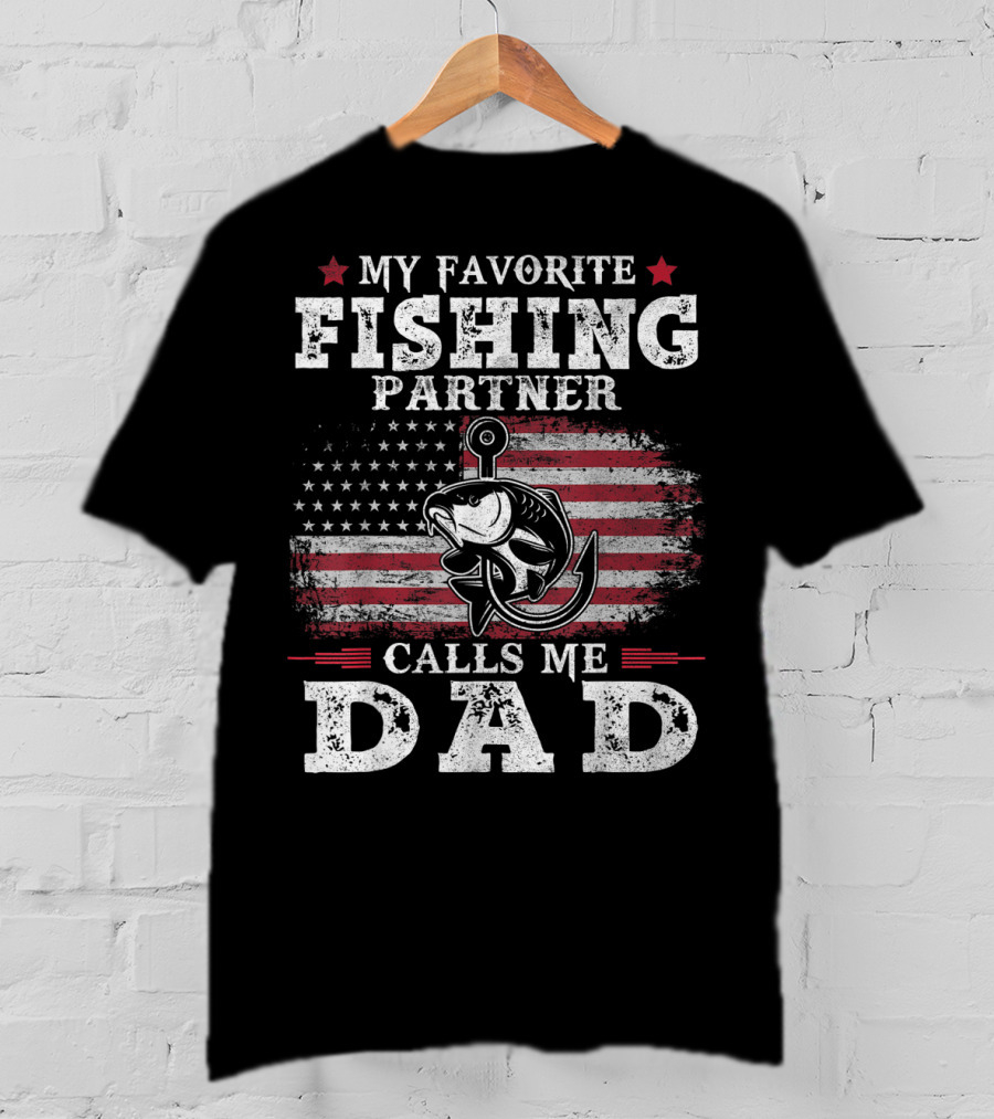 My Favorite Fishing Partner Calls Me Dad American Flag Fish Anchor T-Shirt
