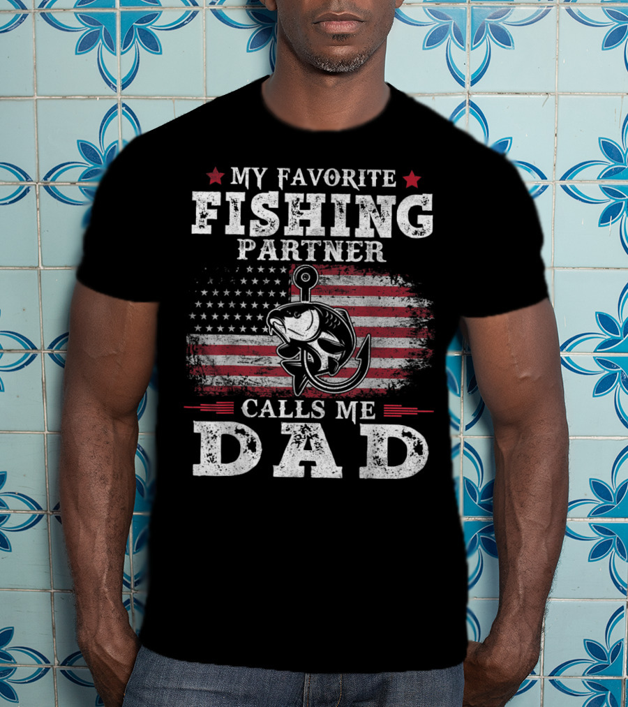 My Favorite Fishing Partner Calls Me Dad American Flag Fish Anchor T-Shirt