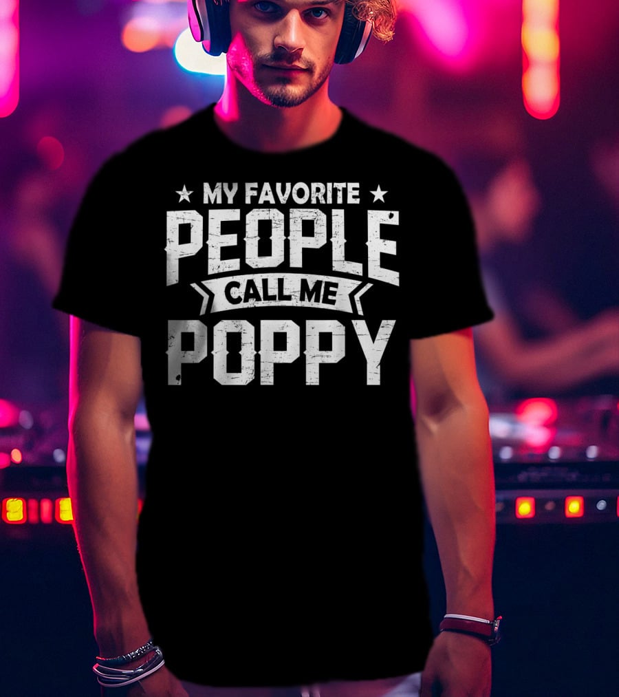 Mens My Favorite People Call Me Poppy Stars T-Shirt