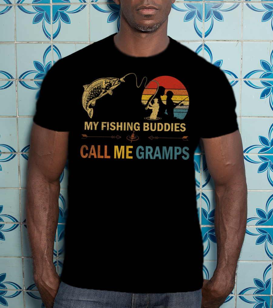 My Fishing Buddies Call Me Gramps Retro Fishing Scene T-Shirt