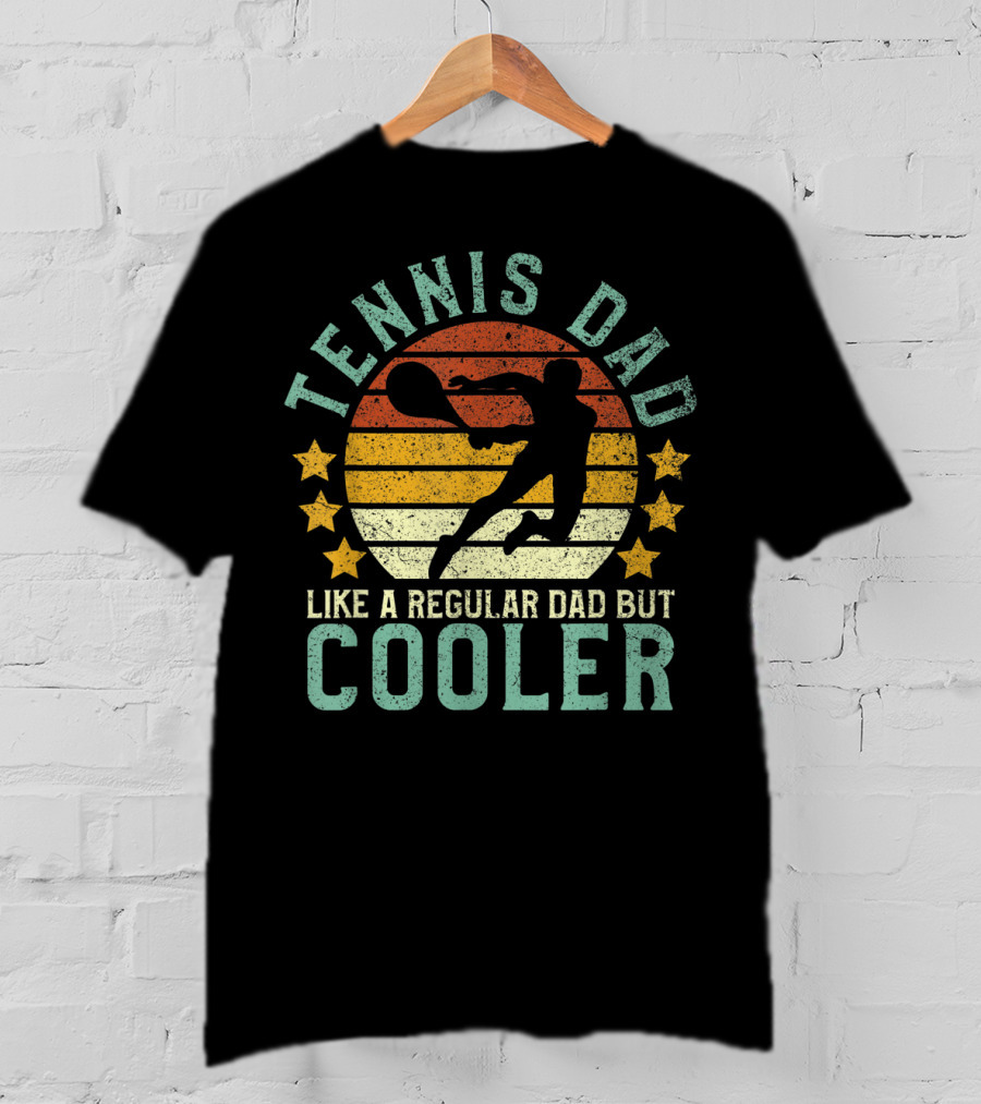 Tennis Dad Like A Regular Dad But Cooler Retro Sunset T-Shirt