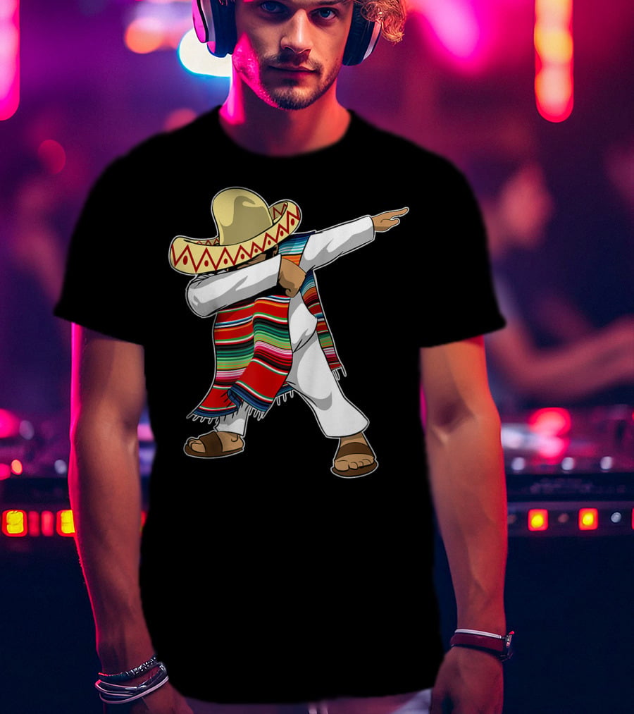 Mexican Poncho Dabbing Sombrero Cinco De Mayo T-Shirt