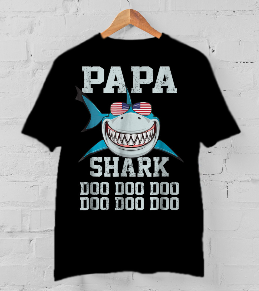Papa Shark Doo Doo Doo Doo American Flag Sunglasses Fathers T-Shirt