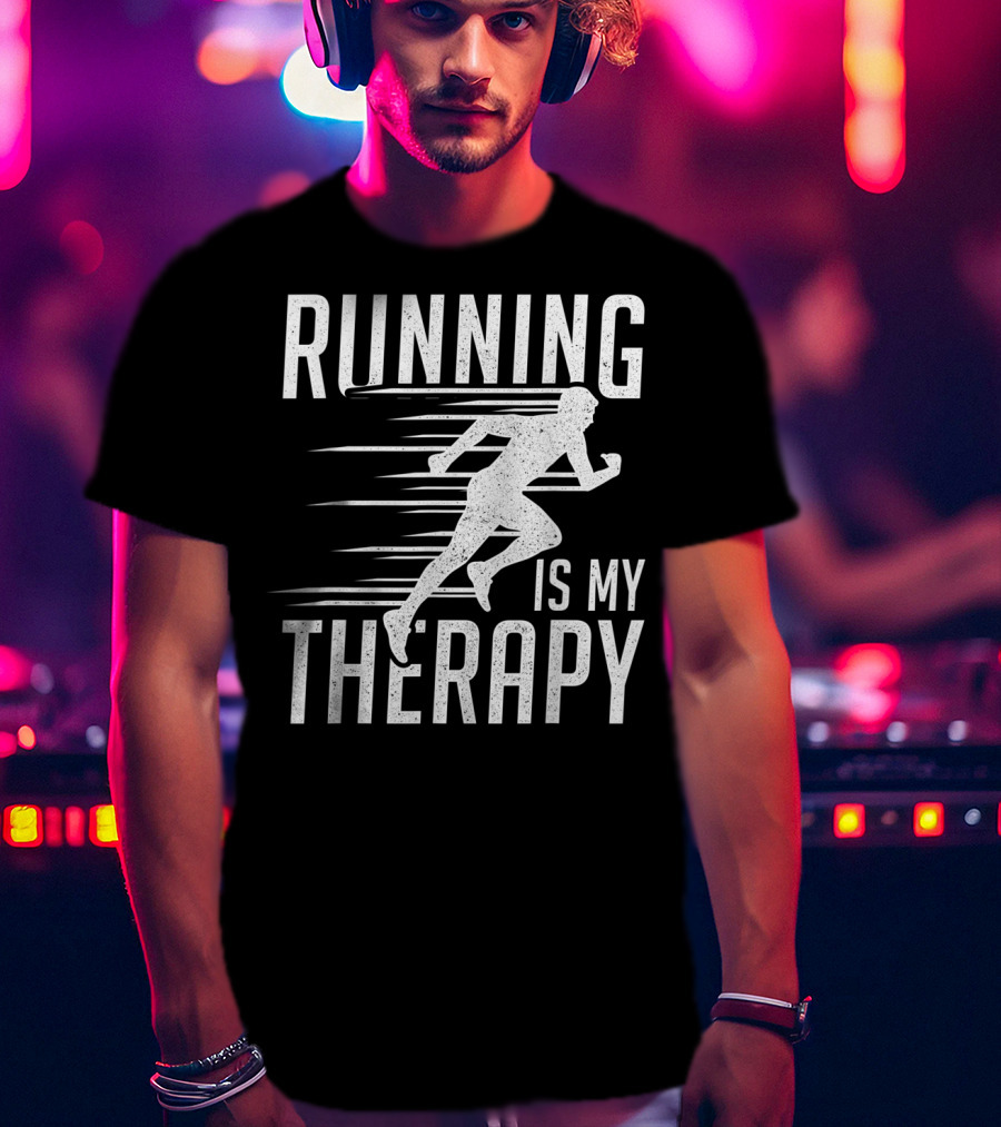 Running Is My Therapy Cool Cute Runner T-Shirt
