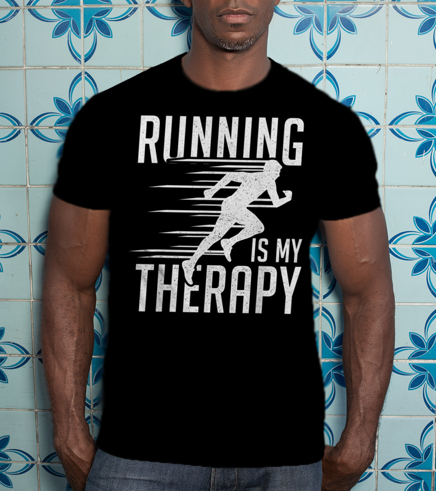 Running Is My Therapy Cool Cute Runner T-Shirt