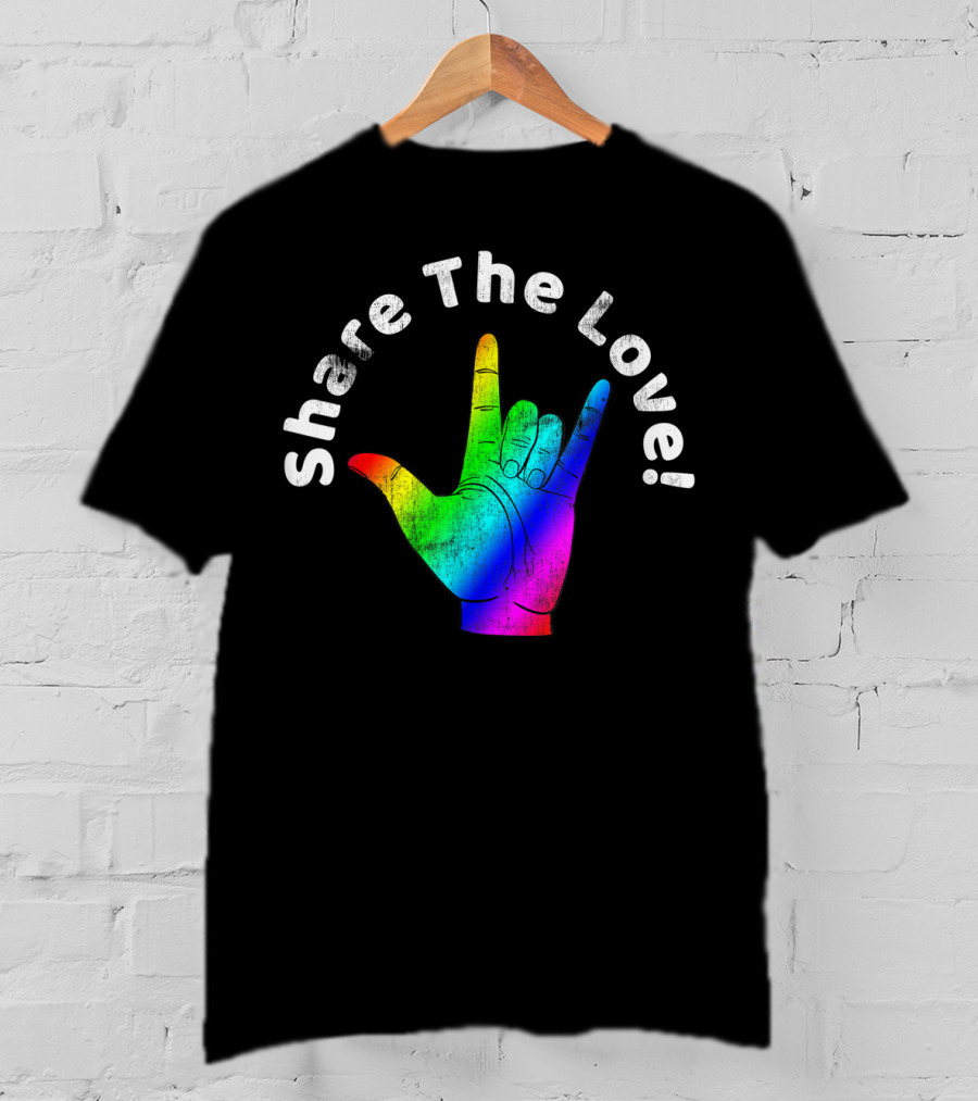 Share The Love Sign Language Rainbow Vintage Hand T-Shirt
