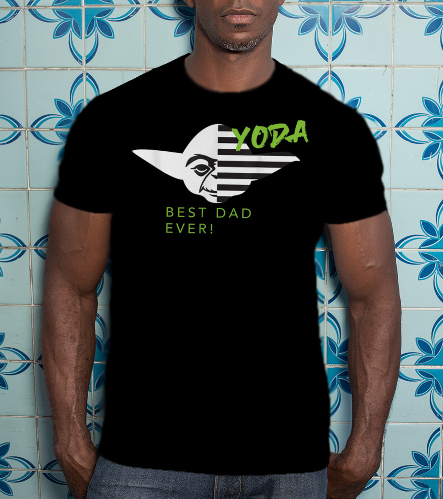 Yoda Best Dad Ever Star Wars T-Shirt