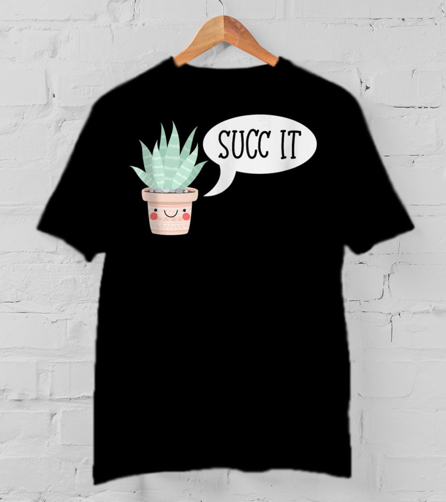 Succ It Cute Kawaii Succulent Plant Pot With Indoor Charm T-Shirt