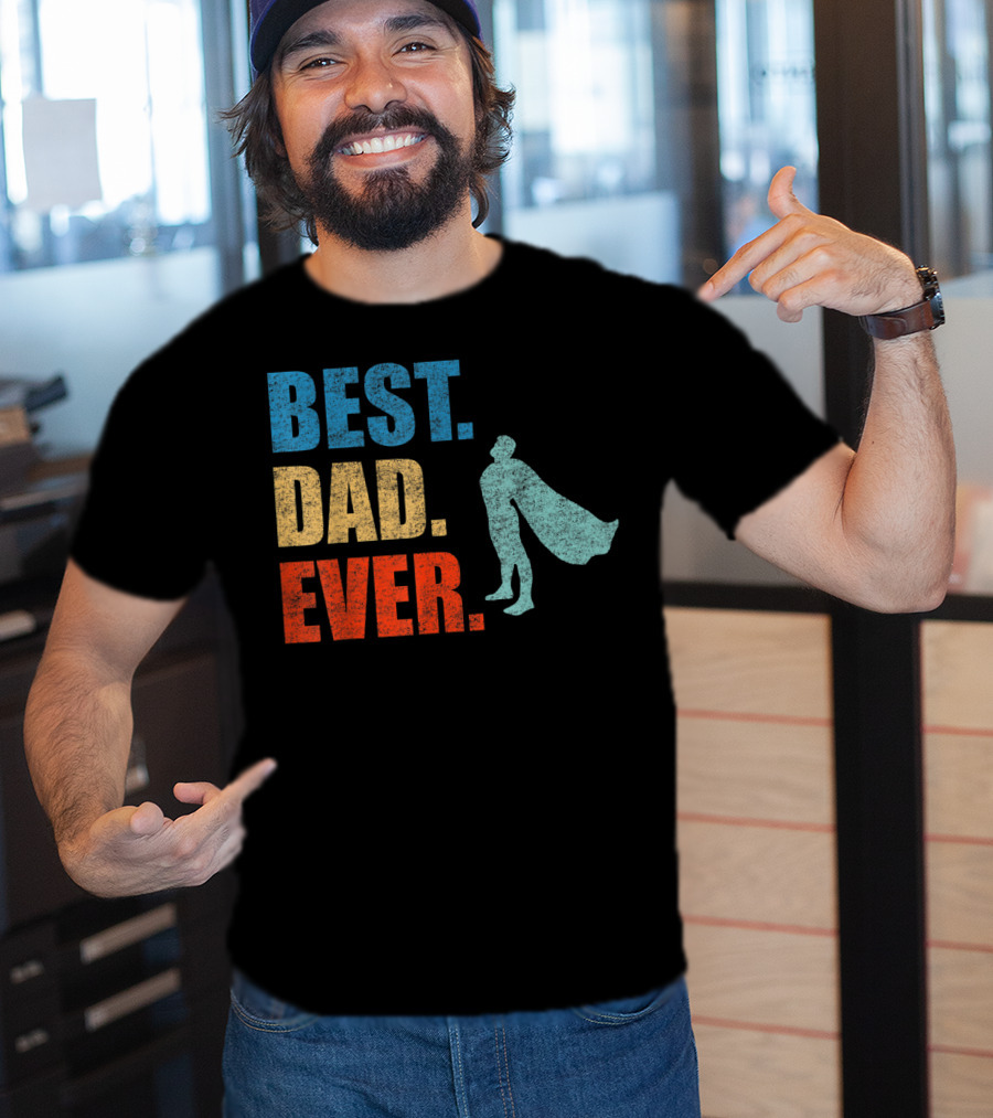 Best Dad Ever Superhero Vintage Father's Fun T-Shirt