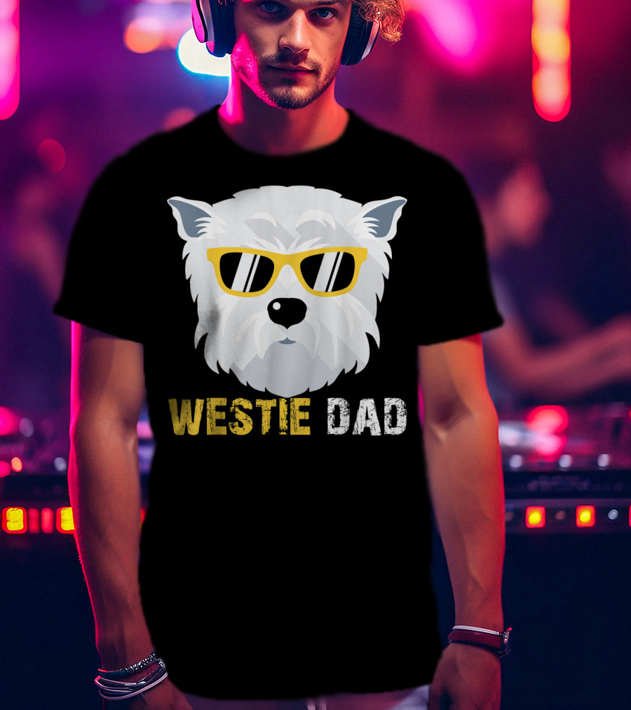 Westie Dad Dog Lovers Cool Sunglasses T-Shirt
