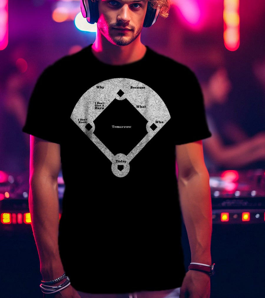 Who's On First Abbott Costello Baseball Diagram T-Shirt