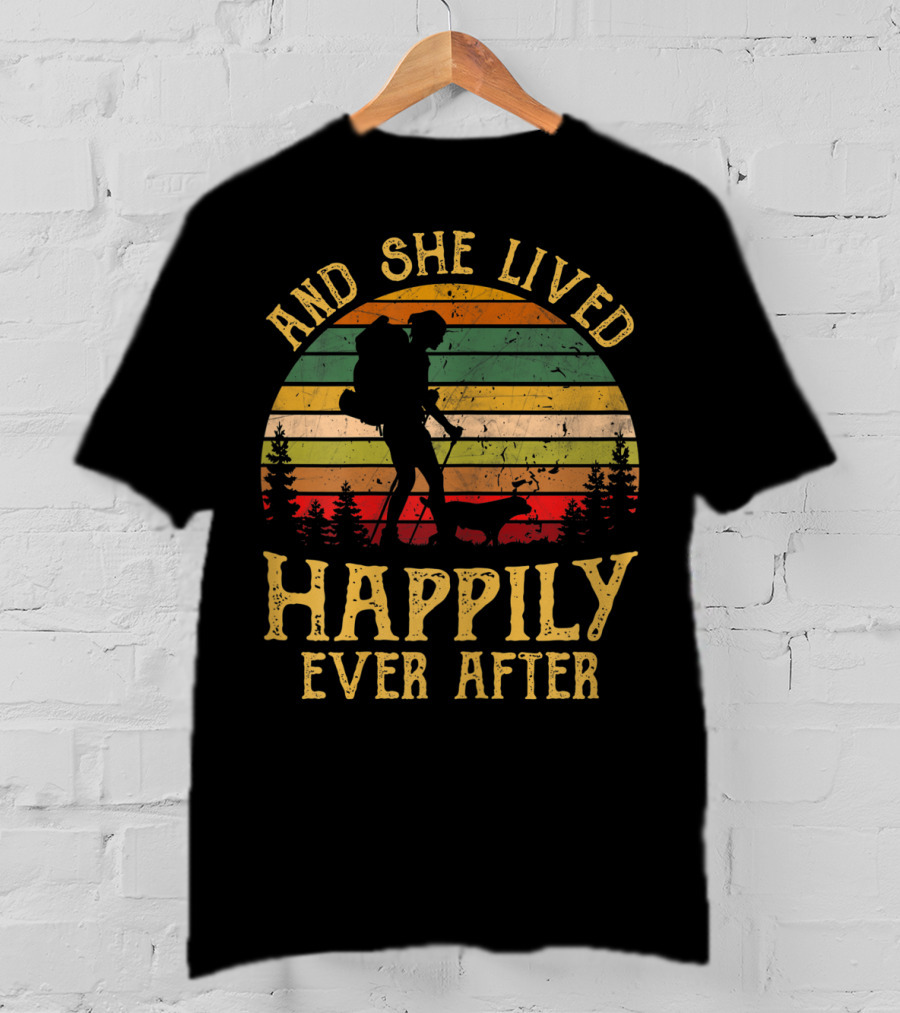 And She Lived Happily Ever After Hiking Vintage Sunset Forest T-Shirt