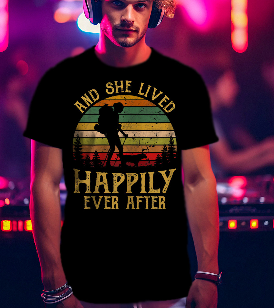 And She Lived Happily Ever After Hiking Vintage Sunset Forest T-Shirt