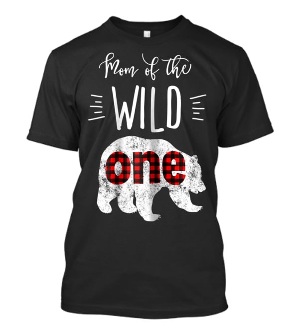 Mom Of The Wild One Bear Lumberjack Plaid T-Shirt