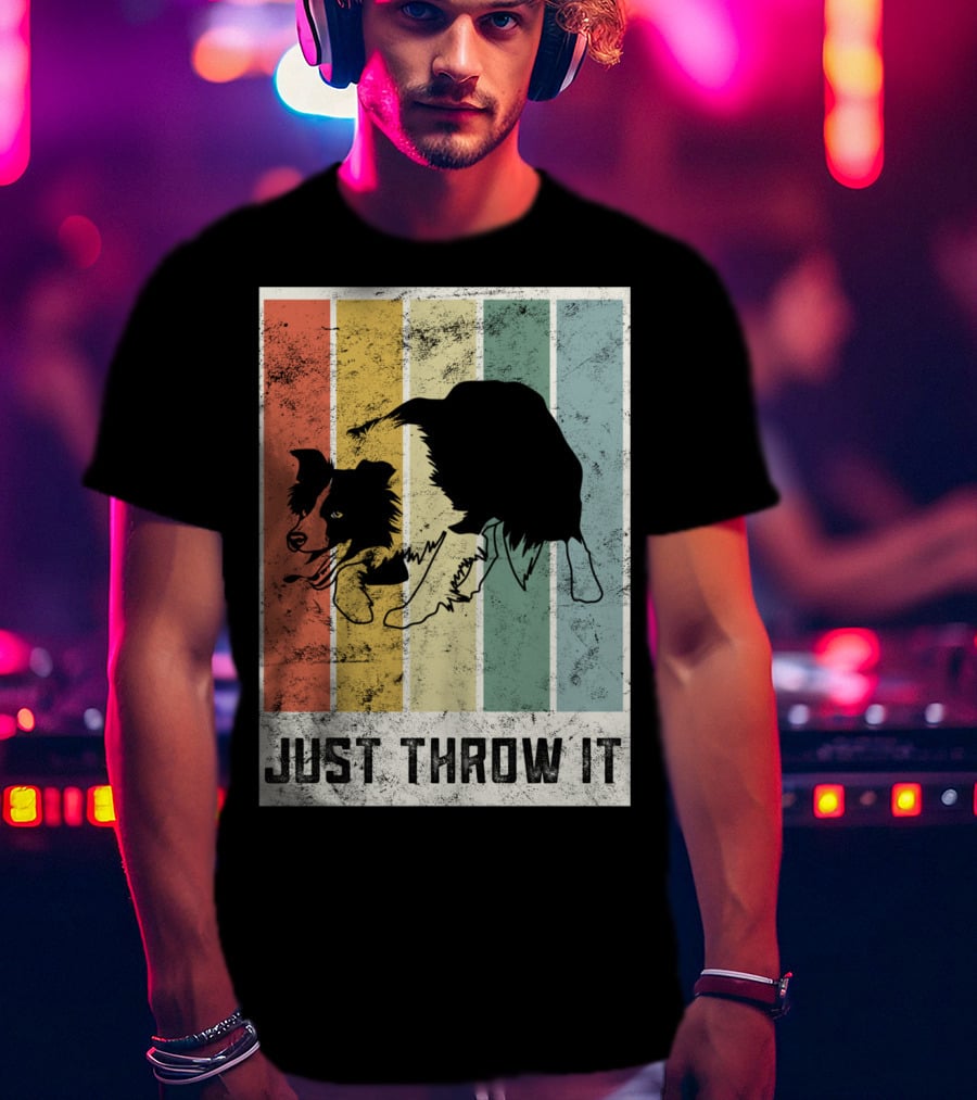Just Throw It I Love My Border Collie Mom Herd T-Shirt