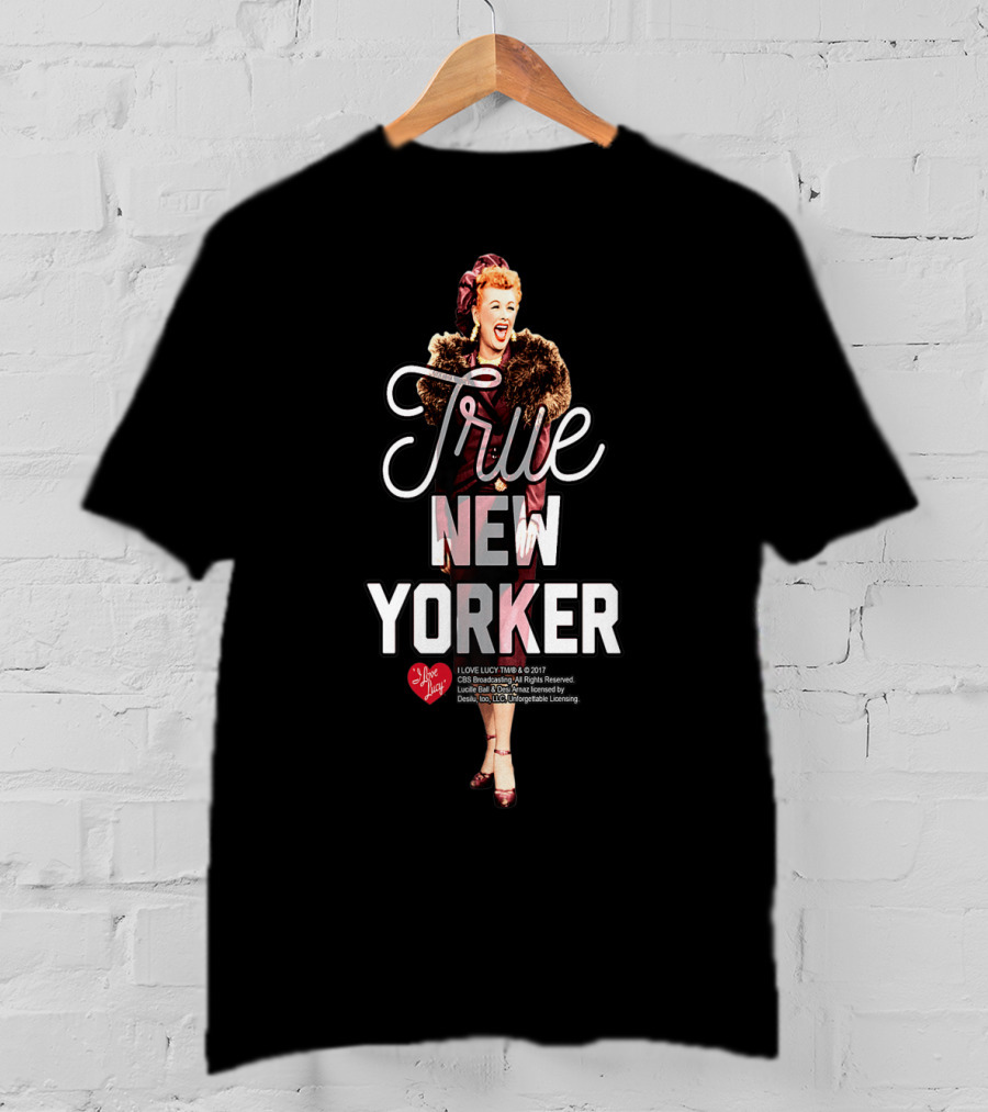 I Love Lucy True New Yorker T-Shirt