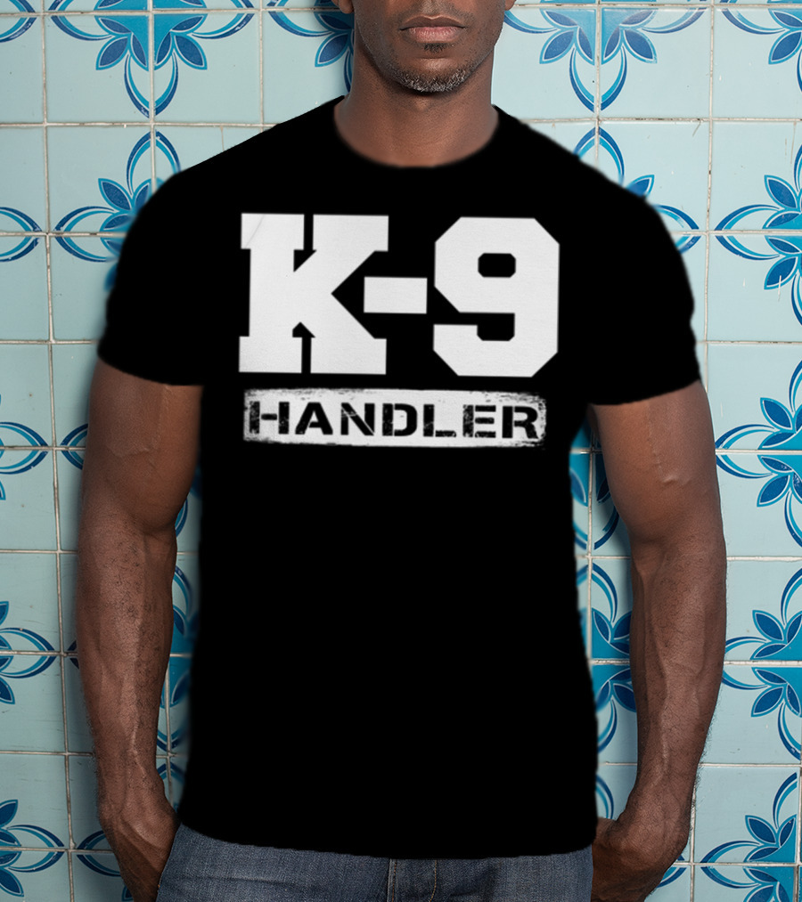 K-9 Handler Police Sheriff Cops Law Enforcement Du T-Shirt