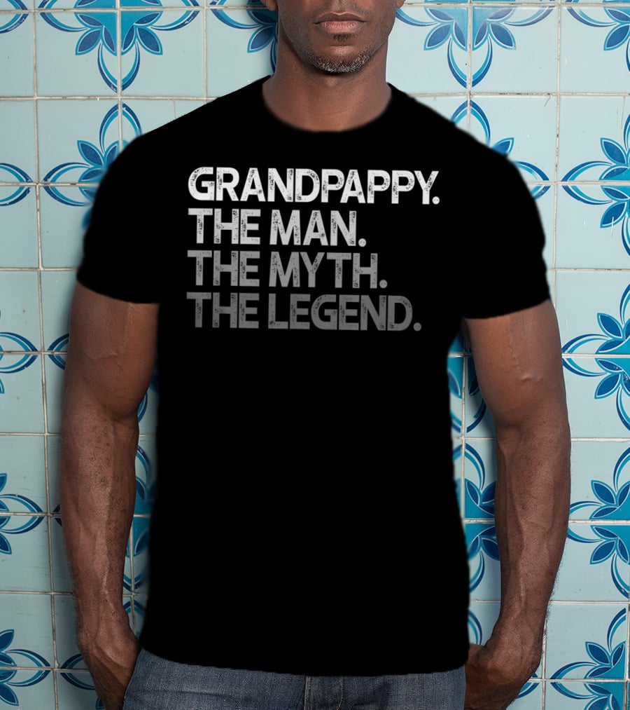 Grandpappy The Man The Myth The Legend T-Shirt