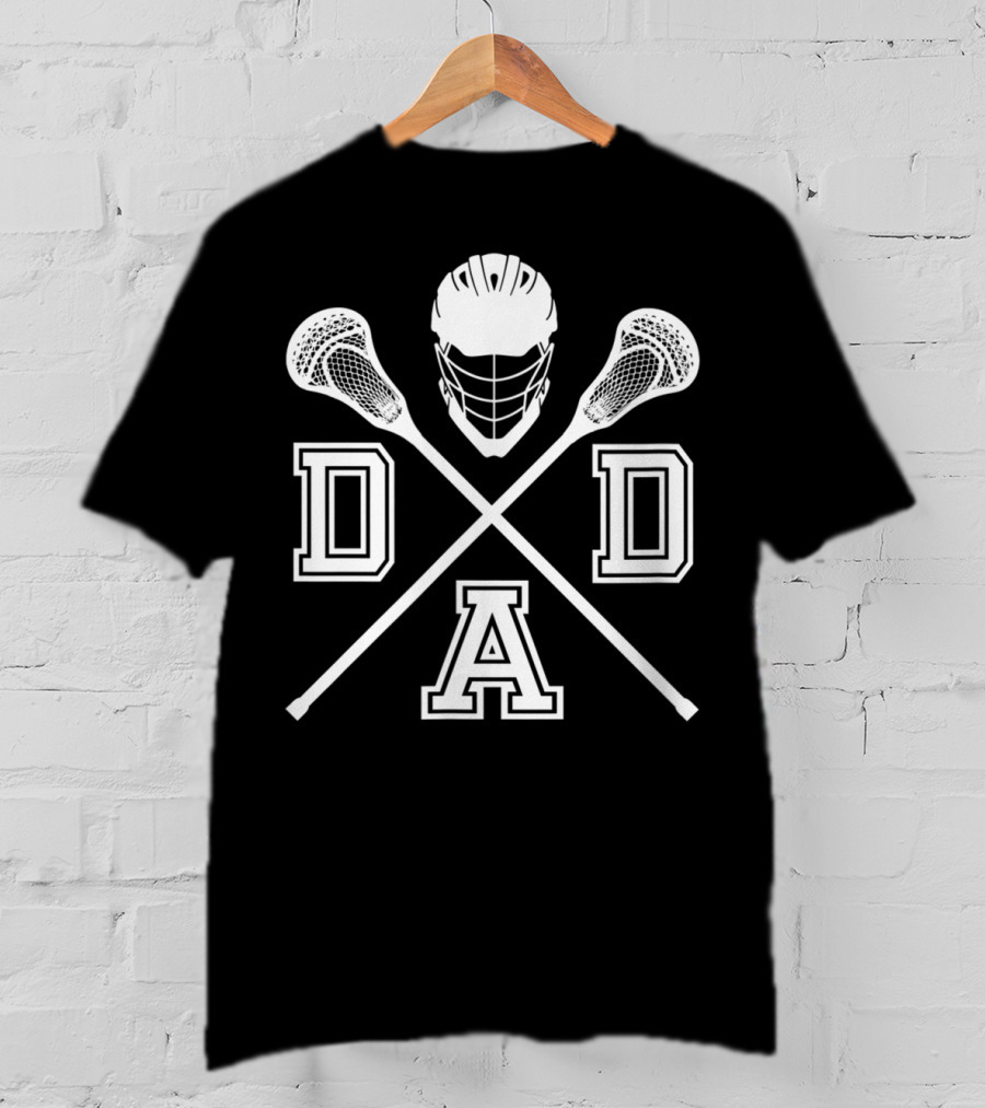 Lacrosse DAD Father's Day LAX Helmet And Sticks T-Shirt