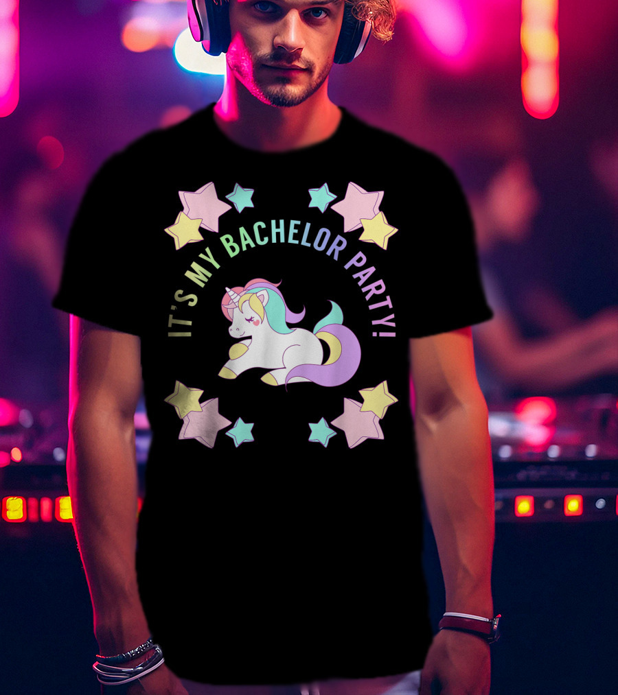 IT'S MY BACHELOR PARTY Unicorn And Stars T-Shirt