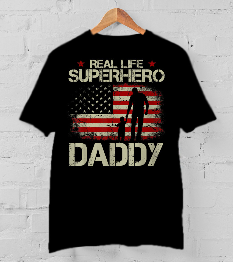 Real Life Superhero Daddy USA Flag T-Shirt