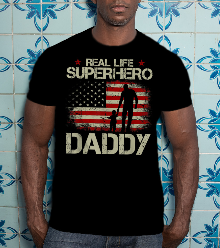 Real Life Superhero Daddy USA Flag T-Shirt